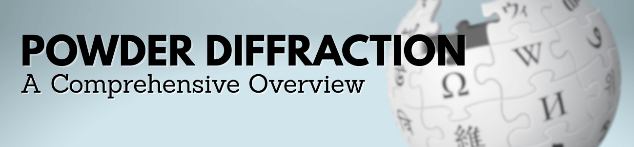 Powder Diffraction